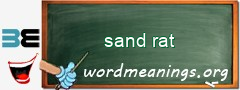 WordMeaning blackboard for sand rat
